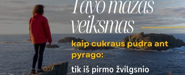 tavo mazas veiksmas